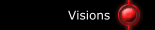 Visions